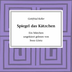 Spiegel das Kätzchen (MP3-Download) - Keller, Gottfried