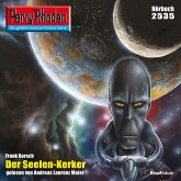 Perry Rhodan 2535: Der Seelen-Kerker (MP3-Download)