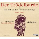 Der Trödelbarde oder Die Schau der seltsamen Dinge (MP3-Download)