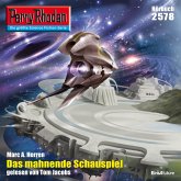 Perry Rhodan 2578: Das mahnende Schauspiel (MP3-Download)