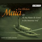 Maia oder Als Miss Minton ihr Korsett in den Amazonas warf (MP3-Download)