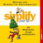 simplify your life - Die Weihnachtsfreude wiederfinden (MP3-Download)