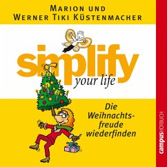 simplify your life - Die Weihnachtsfreude wiederfinden (MP3-Download) - Küstenmacher, Werner Tiki; Küstenmacher, Marion