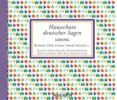 Hausschatz deutscher Sagen (MP3-Download) - Baader, Bernhard; Simrock, Karl; Grimm, Wilhelm; Grimm, Jacob; Bechstein, Ludwig