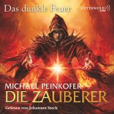 Das dunkle Feuer / Die Zauberer Bd.3 (MP3-Download)