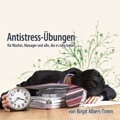 Antistress-Übungen (MP3-Download) - Albers-Timm, Birgit