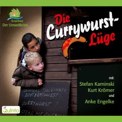Die Currywurstlüge (MP3-Download) - Steffenhagen, Britta; Broschkowski, Ephraim