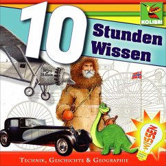 10 Stunden Wissen (MP3-Download) - Becker, Christine Maria; Subklew, Brita; Lee-Lohmann, S.-Karen; Rahtjen, Wolf; Birkefeld, Rolf