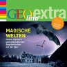 Magische Welten - Hexen, Geistern und... - Bild 1