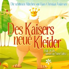 Des Kaisers neue Kleider (MP3-Download) - Andersen, Hans Chr.
