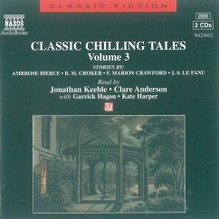 Classic Chilling Tales Vol. 3 (MP3-Download) - Le Fanu, J. Sheridan; Croker, B. M.; Bierce, Ambrose; Poe, Edgar Allen