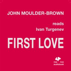 First Love (MP3-Download) - Turgenev, Ivan