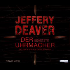 Der gehetzte Uhrmacher / Lincoln Rhyme Bd.7 (MP3-Download) - Deaver, Jeffery