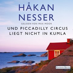 Und Piccadilly Circus liegt nicht in Kumla (MP3-Download) - Nesser, Håkan