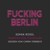 Fucking Berlin (MP3-Download) Fucking Berlin (MP3-Download)