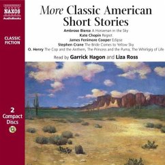 More Classic American Short Stories (MP3-Download) - Bierce, Ambrose; Chopin, Kate; Cooper, James Fenimoore; Crane, Stephen; Henry, O.