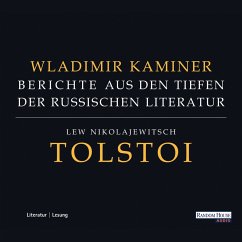 Cover Tolstoi - Berichte aus den Tiefen der russischen Literatur (MP3-Download)