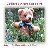Der kleine Bär sucht einen Freund (MP3-Download)