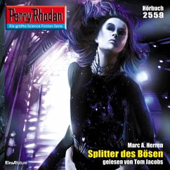 Perry Rhodan 2559: Splitter des Bösen (MP3-Download) - Herren, Marc A.