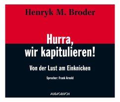 Hurra, wir kapitulieren (MP3-Download) - Broder, Henryk M.