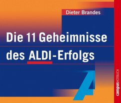 Die 11 Geheimnisse des ALDI-Erfolgs (MP3-Download) - Brandes, Dieter