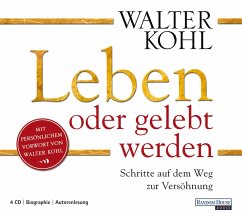 Leben oder gelebt werden (MP3-Download) - Kohl, Walter