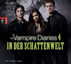 In der Schattenwelt / The Vampire Diaries Bd.4 (MP3-Download) - Smith, Lisa J.