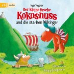 Der kleine Drache Kokosnuss und die starken Wikinger / Die Abenteuer des kleinen Drachen Kokosnuss Bd.14 (MP3-Download)
