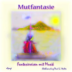 Mutfantasie (MP3-Download) - Bräunling, Elke