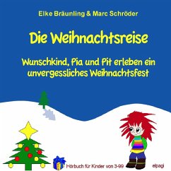 Die Weihnachtsreise (MP3-Download) - Bräunling, Elke