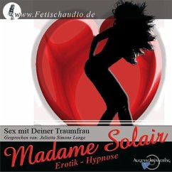 Sex mit Deiner Traumfrau (MP3-Download) - Solair, Madame