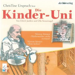 Die Kinder-Uni Bd 3 - 4. Forscher erklären die Rätsel der Welt (MP3-Download) - Janßen, Ulrich; Steuernagel, Ulla