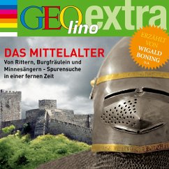 Das Mittelalter - Von Rittern, Burgfräulein und Minnesängern - Spurensuche in einer fernen Zeit (MP3-Download) - Nusch, Martin