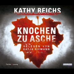 Knochen zu Asche / Tempe Brennan Bd.10 (MP3-Download) - Reichs, Kathy