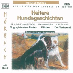 Heitere Hundegeschichten (MP3-Download) - Löns, Hermann; Schmitz, Hermann Harry; Pfeffel, Gottlieb Konrad
