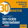 30 Minuten Ver-rückte Unternehmer... - Bild 1