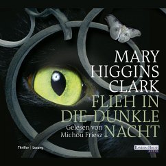 Flieh in die dunkle Nacht (MP3-Download) - Higgins Clark, Mary