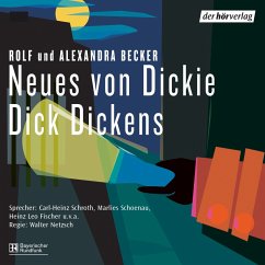 Neues von Dickie Dick Dickens (MP3-Download) - Becker, Alexandra; Becker, Rolf A.