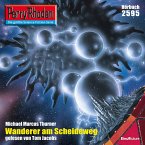 Perry Rhodan 2595: Wanderer am Scheideweg (MP3-Download)