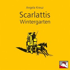 Scarlattis Wintergarten (MP3-Download) - Kreuz, Angela