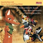 Geschichten mit Herrn Fuchs und Frau Elster - (MP3-Download)