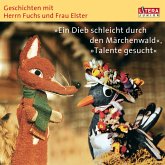 Geschichten mit Herrn Fuchs und Frau Elster - (MP3-Download)