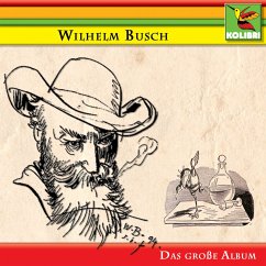 Wilhelm Busch - Das große Album (MP3-Download) - Busch, Wilhelm
