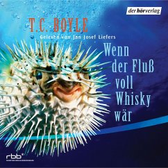 Wenn der Fluß voll Whisky wär (MP3-Download) - Boyle, T.C.