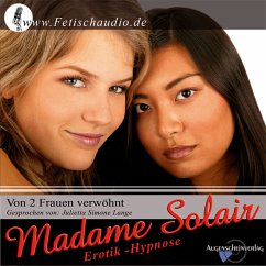 Von 2 Frauen verwöhnt (MP3-Download) - Madame Solair