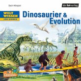 Weltwissen für Kinder: Dinosaurier & Evolution DL (MP3-Download)
