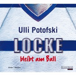 Locke bleibt am Ball (MP3-Download) - Potofski, Ulli