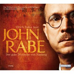 John Rabe. Der gute Deutsche von Nanking (MP3-Download) - Rabe, John