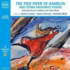 The Pied Piper of Hamelin and Other Favourite Poems (MP3-Download) - Shakespeare, William; Stevenson, Robert Louis; Kipling, Rudyard; Milne, A. A.; Tennyson, Alfred; de la Mare, Walter; Thomas, Edward; Keats, John