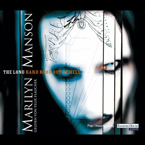 The Long Hard Road Out Of Hell (MP3-Download) von Marilyn Manson - Hörbuch  bei bücher.de runterladen